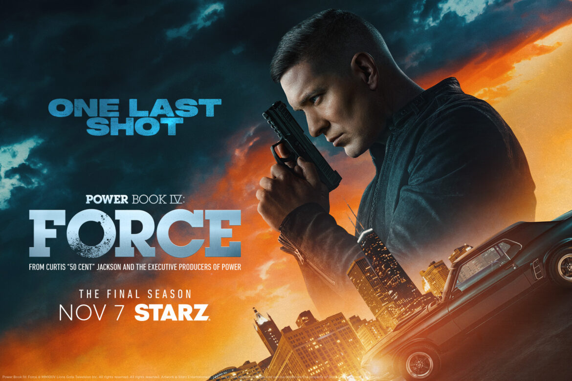 Power Book IV: Force – Season 3 2025 Power Book IV: Force